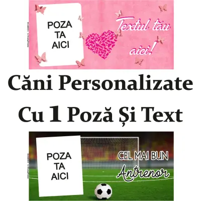 Cani cu o poza si mesaj personalizate